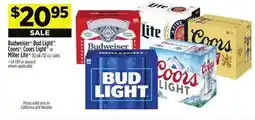 Dollar General Budweiser , Bud Light , Coors , CoorsLight or MillerLite offer