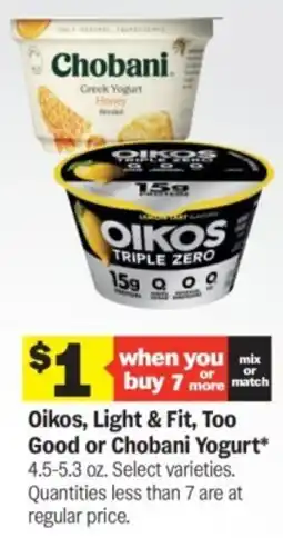 Meijer Oikos Light & Fit Too Good or Chobani Yogurt offer