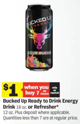 Meijer Bucked Up Ready to Drink Energy Drink or Refresher* offer