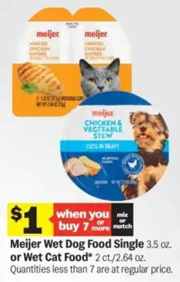 Meijer Meijer Wet Dog Food Single or Wet Cat Food offer