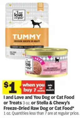Meijer I and Love and You Dog or Cat Food or Treats or Stella & Chewy's Freeze Dried Raw Dog or Cat Food offer