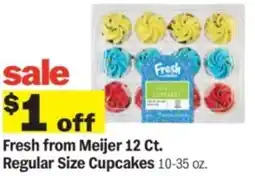 Meijer Fresh from Meijer 12 Ct. Regular Size Cupcakes offer