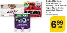Albertsons Quilted Northern Bath Tissue 6 roll Brawny Tear A Square Paper Towel 2 roll or Vanity Fair Napkins offer