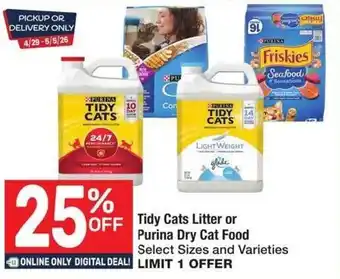 Tidy Cats Litter or Purina Dry Cat Food