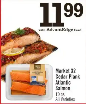 Market 32 Cedar Plank Atlantic Salmon