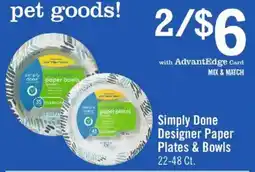 Price Chopper Simply Done Designer Paper Plates & Bowls offer