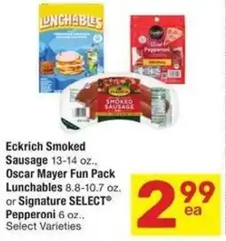 Albertsons Eckrich smoked sausage oscar mayer fun pack lunchables or signature select pepperoni offer