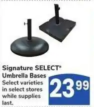Albertsons Signature select umbrella bases offer