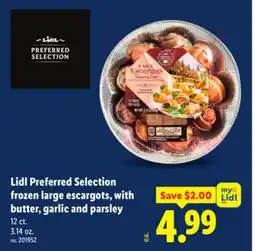 Lidl Lidl Preferred Selection Frozen Large Escargots, With Butter, Garlic And Parsley offer