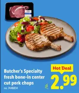 Lidl Butcher's Specialty fresh bone-in center cut pork chops offer