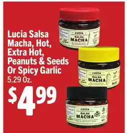 Vallarta Supermarkets Lucia Salsa Macha, Hot, Extra Hot, Peanuts & Seeds Or Spicy Garlic offer