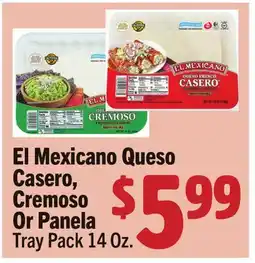 Vallarta Supermarkets El Mexicano Queso Casero, Cremoso Or Panela offer