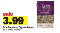 Meijer True Goodness Organic Quinoa offer