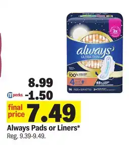Meijer Always Pads or Liners offer