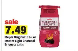 Meijer Meijer Original 16 lbs. or Instant Light Charcoal Briquets 12 lbs offer