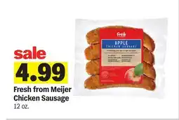 Meijer Fresh from Meijer Chicken Sausage offer