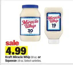 Meijer Kraft Miracle Whip 30 oz. or Squeeze 19 oz offer