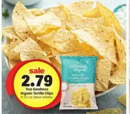 Meijer True Goodness Organic Tortilla Chips offer
