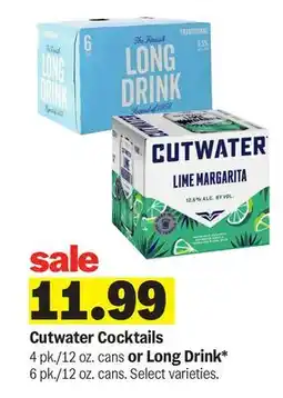 Meijer Cutwater Cocktails 4 pk./12 oz. cans or Long Drink 6 pk./12 oz. cans offer