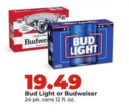 Hy-Vee Bud Light or Budweiser offer