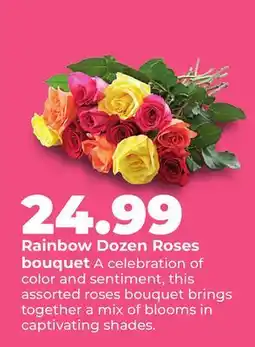 Hy-Vee Rainbow Dozen Roses bouquet offer