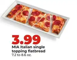 Hy-Vee MIA Italian single topping flatbread offer