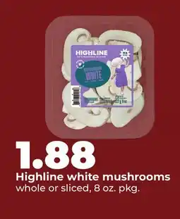 Hy-Vee Highline white mushrooms offer