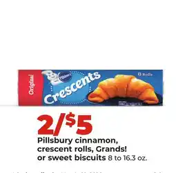 Hy-Vee Pillsbury cinnamon, crescent rolls, Grands! or sweet biscuits offer
