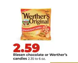 Hy-Vee Riesen chocolate or Werther's candies offer