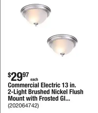 The Home Depot Commercial Electric 13 in. 2-Light Brushed Nickel Flush Mount with Frosted Glass Shade (2-Pack) offer