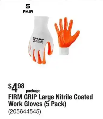 The Home Depot FIRM GRIP Large Nitrile Coated Work Gloves (5 Pack) offer