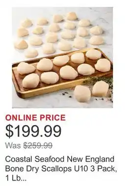 Costco Coastal Seafood New England Bone Dry Scallops U10 3 Pack, 1 Lb Each. 3 Lbs. Total offer