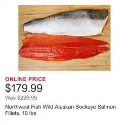 Costco Northwest Fish Wild Alaskan Sockeye Salmon Fillets, 10 lbs offer