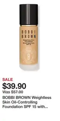 Ulta Beauty BOBBI BROWN Weightless Skin Oil-Controlling Foundation SPF 15 with Hyaluronic Acid offer