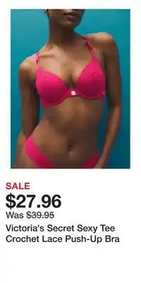 Victoria's Secret Victoria's Secret Sexy Tee Crochet Lace Push-Up Bra offer