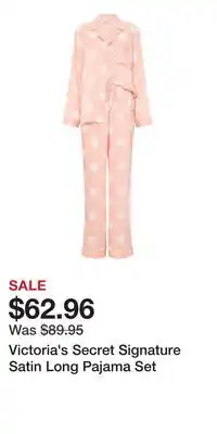 Victoria's Secret Victoria's Secret Signature Satin Long Pajama Set offer