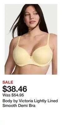 Victoria's Secret Body by Victoria Lightly Lined Smooth Demi Bra offer