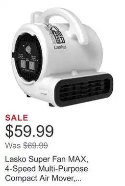 Costco Lasko Super Fan MAX, 4-Speed Multi-Purpose Compact Air Mover, Blower Fan offer