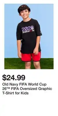 Old Navy Old Navy FIFA World Cup 26 FIFA Oversized Graphic T-Shirt for Kids offer