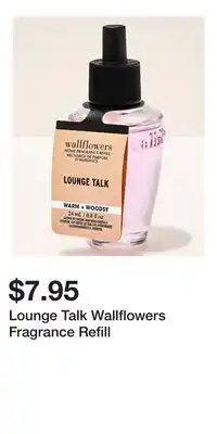 Bath & Body Works Lounge Talk Wallflowers Fragrance Refill offer
