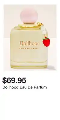 Bath & Body Works Dollhood Eau De Parfum offer