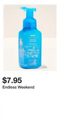 Bath & Body Works Endless Weekend offer