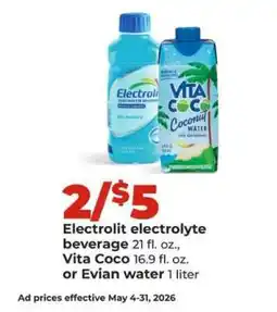 Hy-Vee Electrolit electrolyte beverage, Vita Coco, or Evian water offer