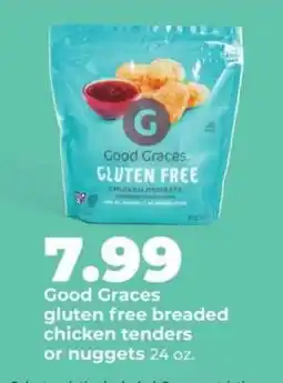 Hy-Vee Good Graces Gluten Free Chicken Nuggets offer