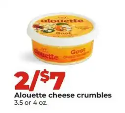 Hy-Vee Alouette cheese crumbles offer
