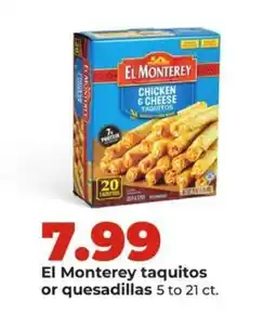 Hy-Vee El Monterey taquitos or quesadillas offer