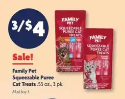 Family Dollar Family Pet Squeezable Puree Cat Treats offer