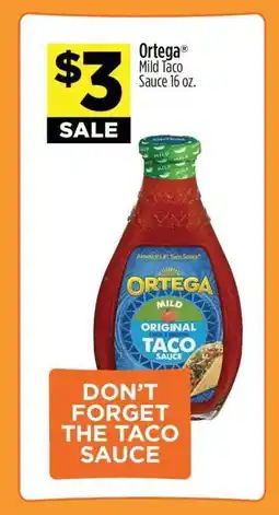 Dollar General Ortega Mild Taco Sauce 16 oz offer