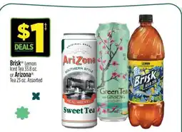 Dollar General Brisk Lemon Iced Tea 33.8 oz. or Arizona Tea 23 oz offer