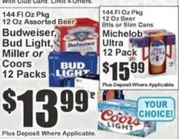 Key Food Budweiser, Bud Light, Miller or Coors offer